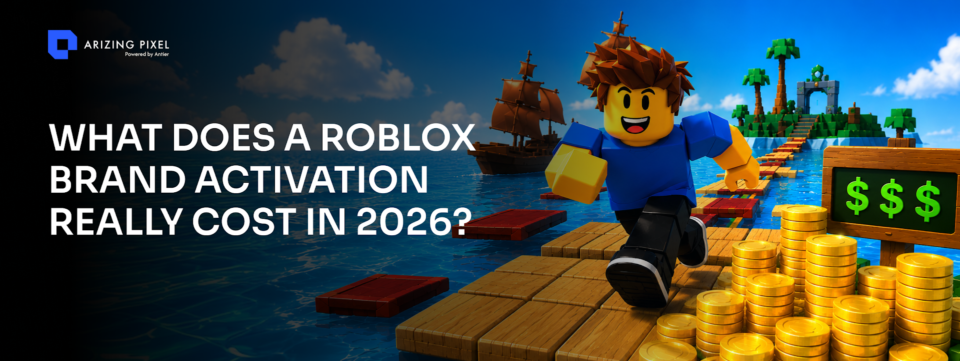 What Does a Roblox Brand Activation Really Cost in 2026