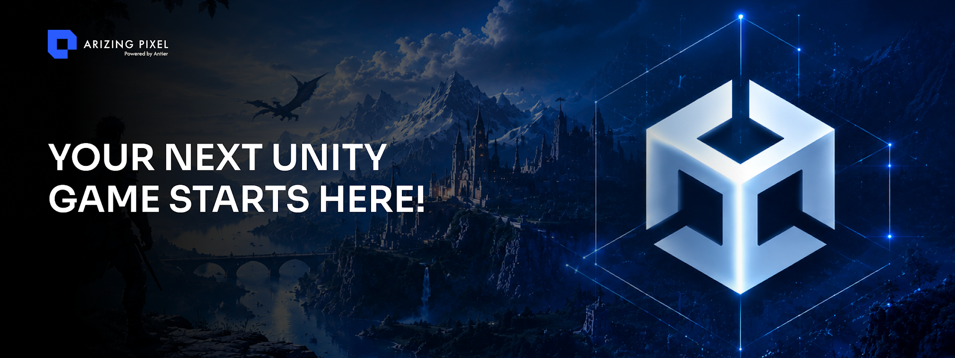 YOUR NEXT UNITY GAME STARTS HERE